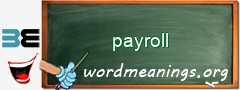 WordMeaning blackboard for payroll